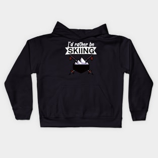 Id rather be skiing Kids Hoodie